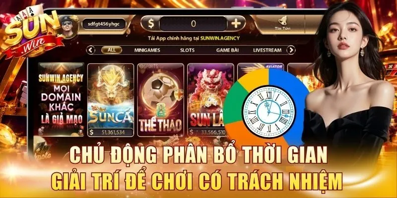 Chủ động phân bổ thời gian giải trí để chơi có trách nhiệm