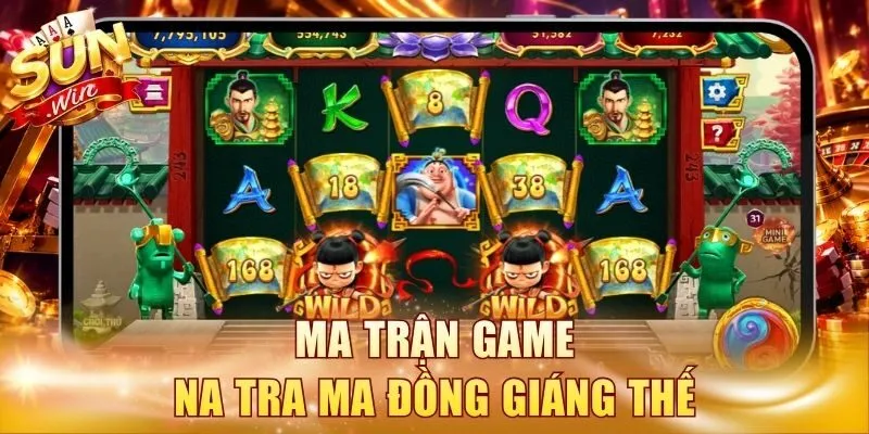 Ma trận game Na Tra Ma Đồng Giáng Thế