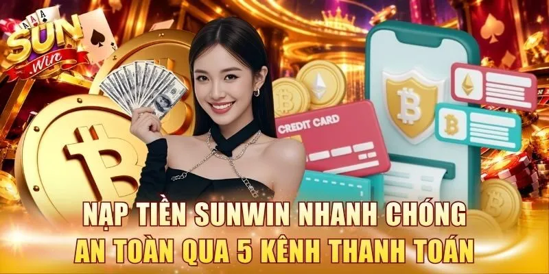 Nạp tiền Sunwin