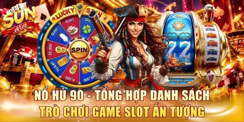Nổ hủ 90