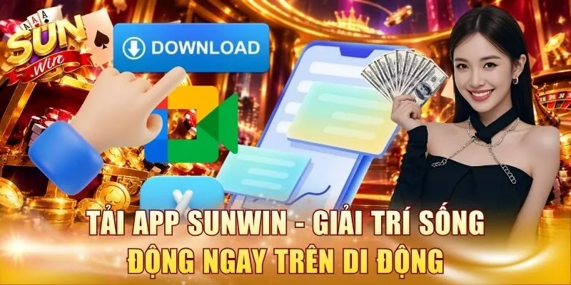 Tải app Sunwin