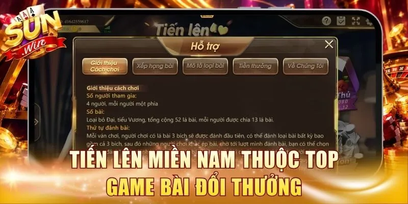 Tiến Lên Miền Nam thuộc top game bài đổi thưởng